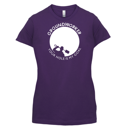 Groundworker Your Hole - My Goal T Shirt