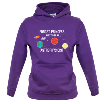 Forget Princess Astrophysicist Kids T Shirt