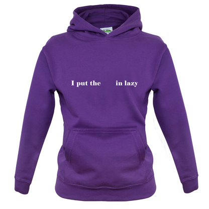 I Put The  In Lazy Kids T Shirt