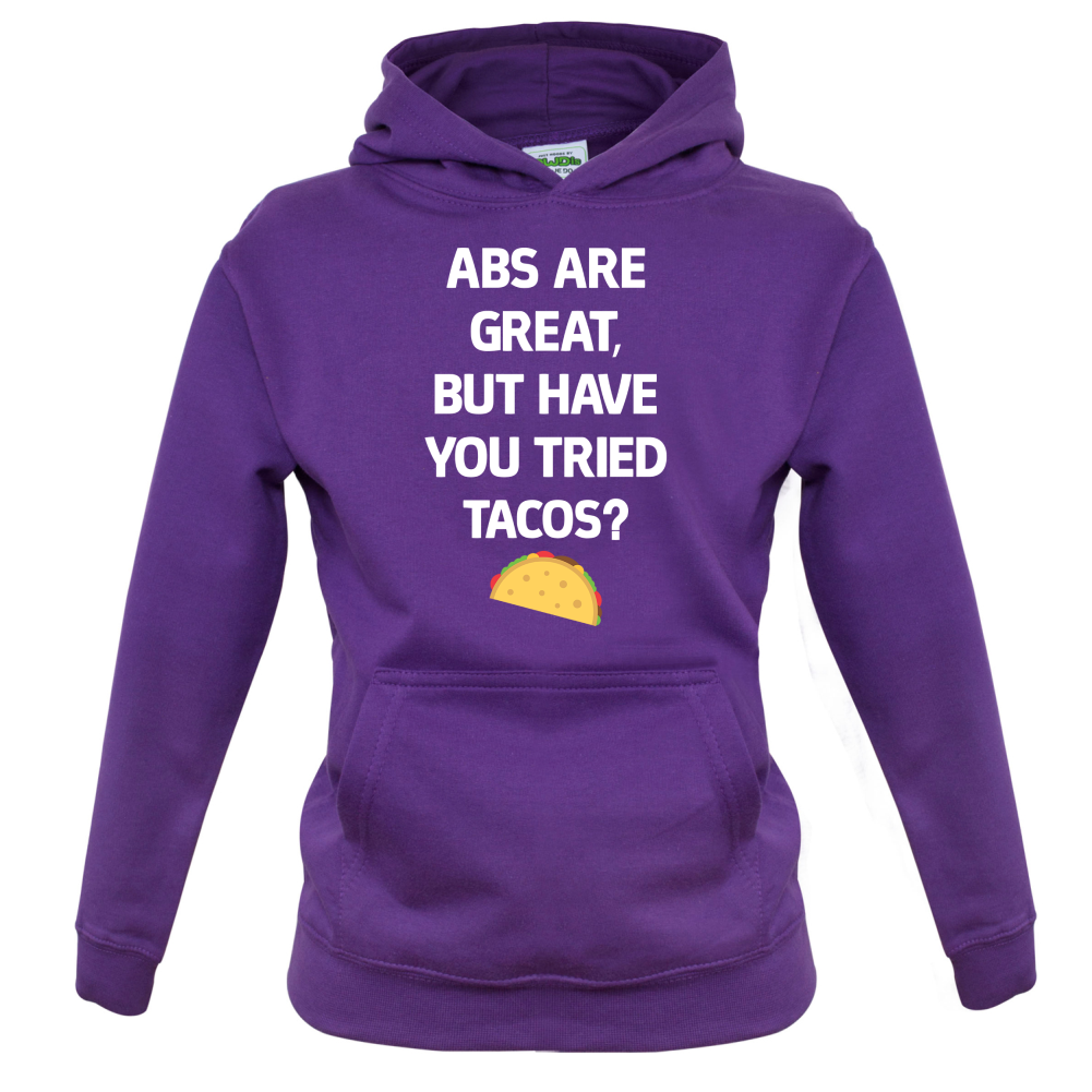 Abs Are Great, Taco's Kids T Shirt