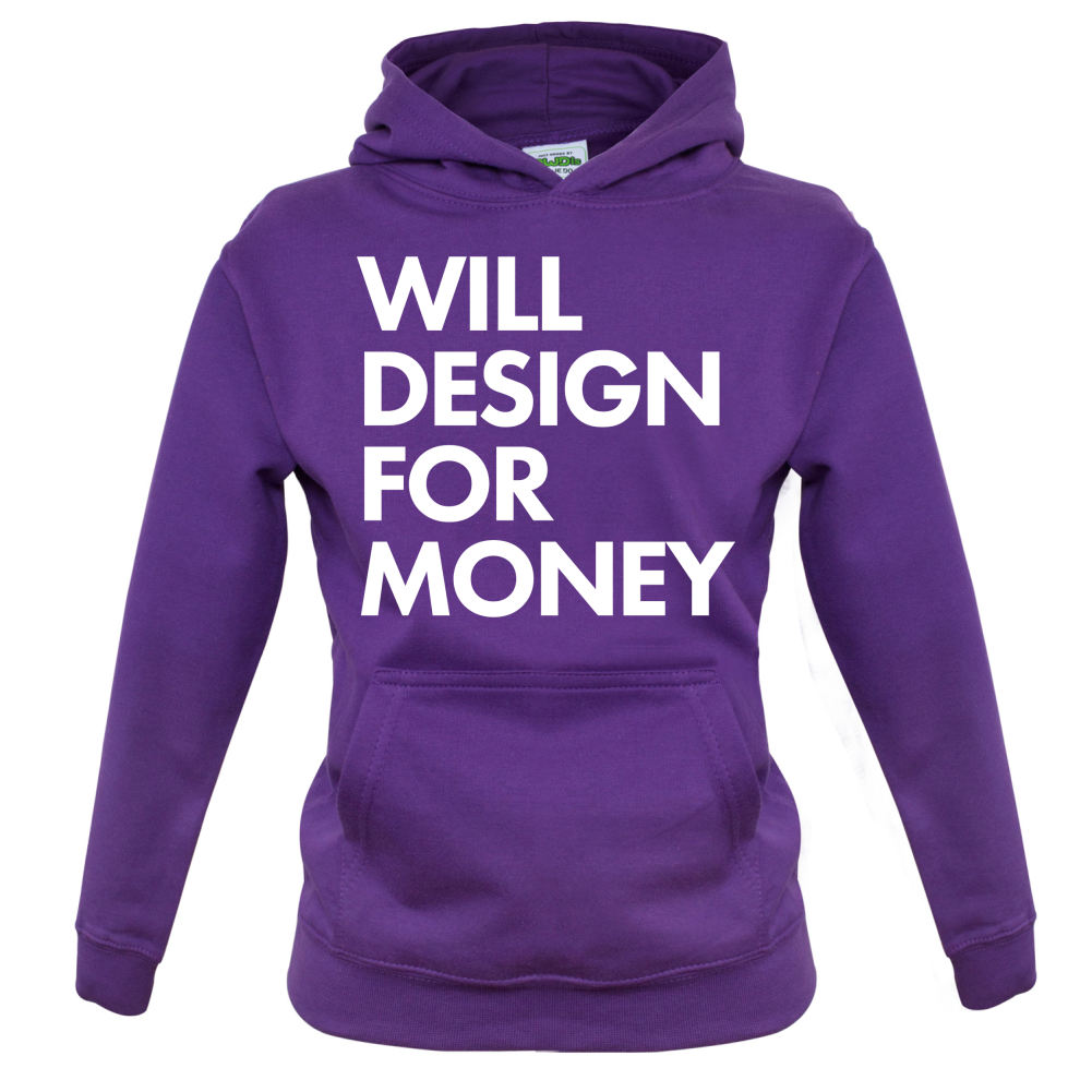 Will Design For Free Kids T Shirt