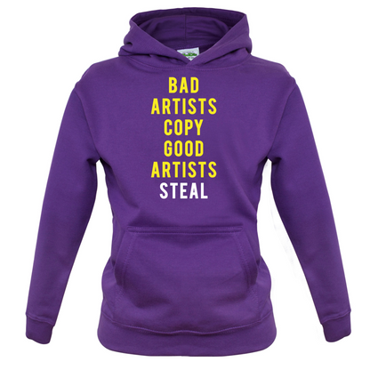 Bad Artists Copy, Good Artists Steal Kids T Shirt