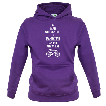 A Man Who Can Ride in Manhattan can Ride anywhere Kids T Shirt