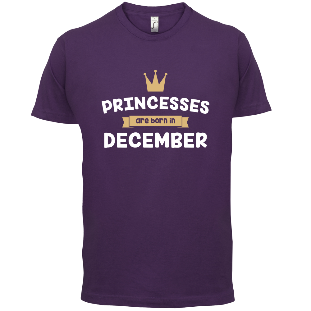 Princesses Are Born In December T Shirt