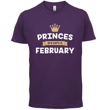 Princes Are Born In February T Shirt