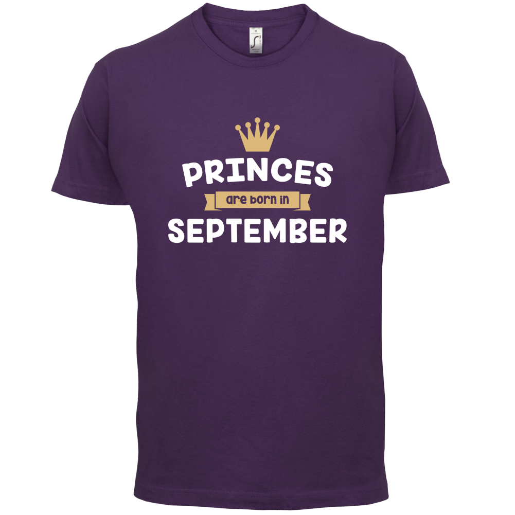 Princes Are Born In September T Shirt