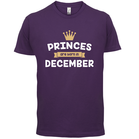 Princes Are Born In December T Shirt