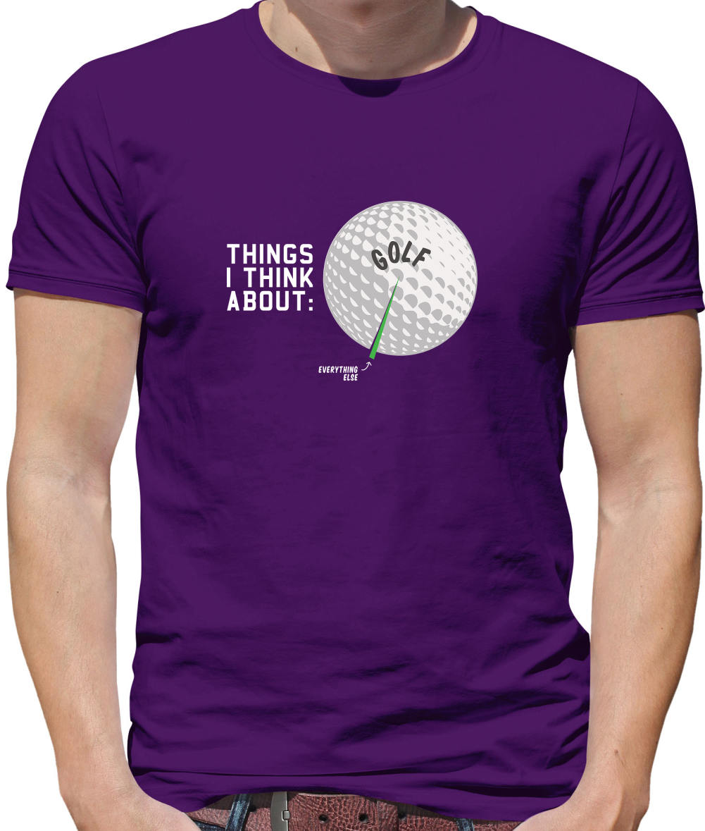 I Thiink About Golf T Shirt