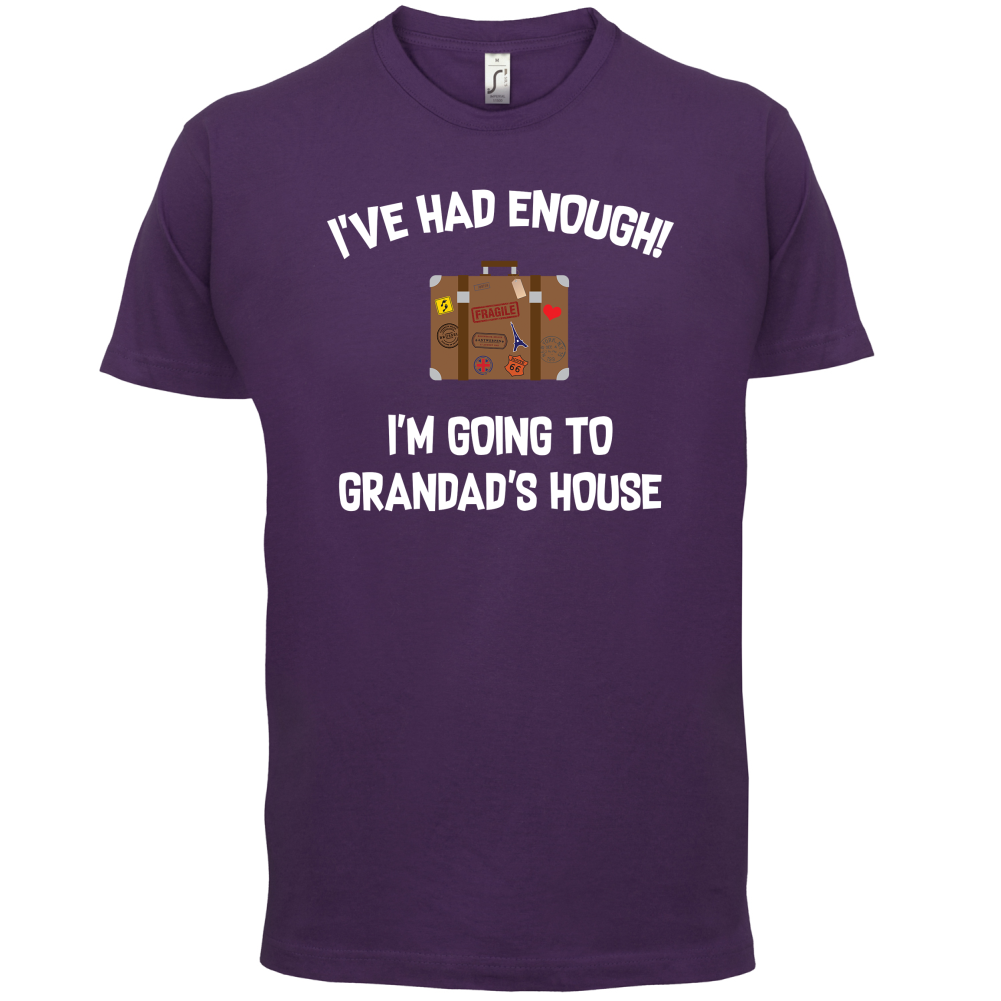 I'm Going To Grandad's House T Shirt