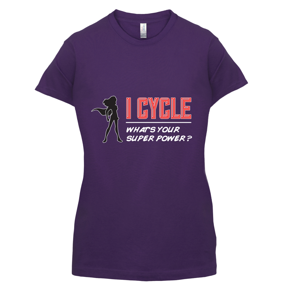 I Cycle What's Your Super Power FEMALE Design T Shirt