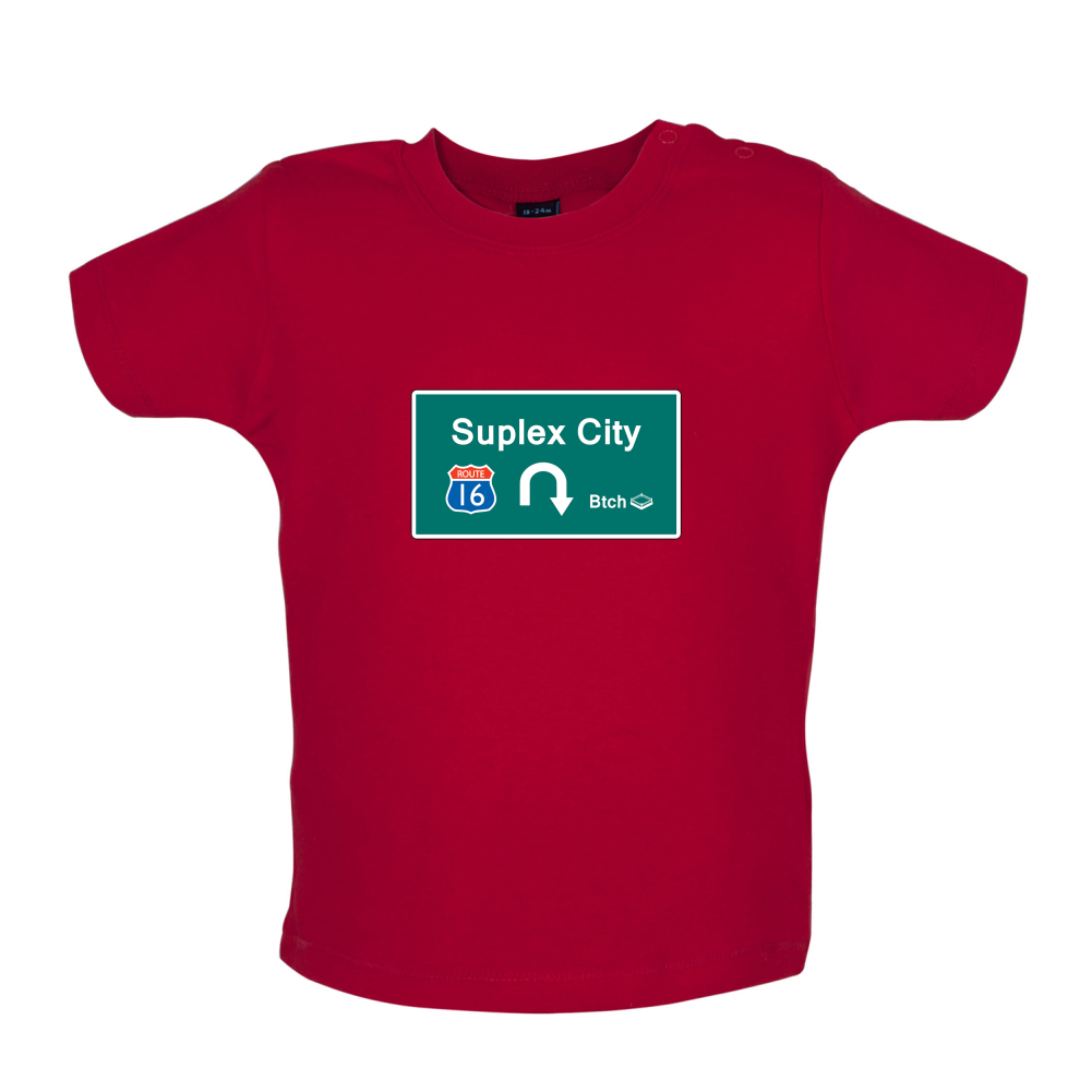 Suplex City Baby T Shirt