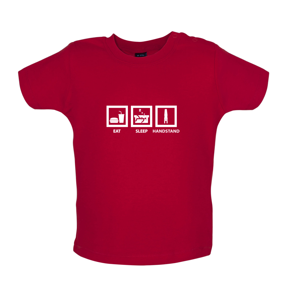 Eat Sleep Handstand Baby T Shirt