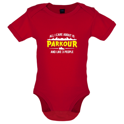 All I Care About Is Parkour Baby T Shirt