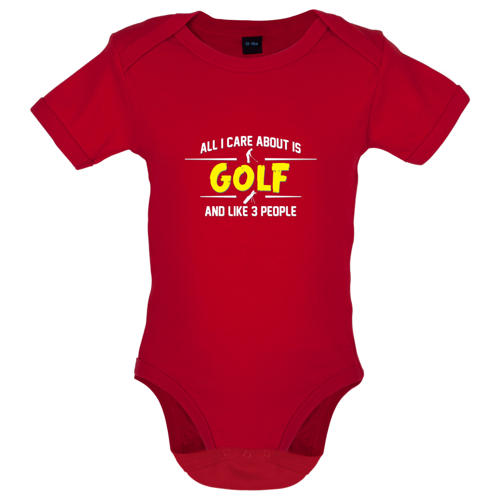 All I Care About Is Golf Baby T Shirt