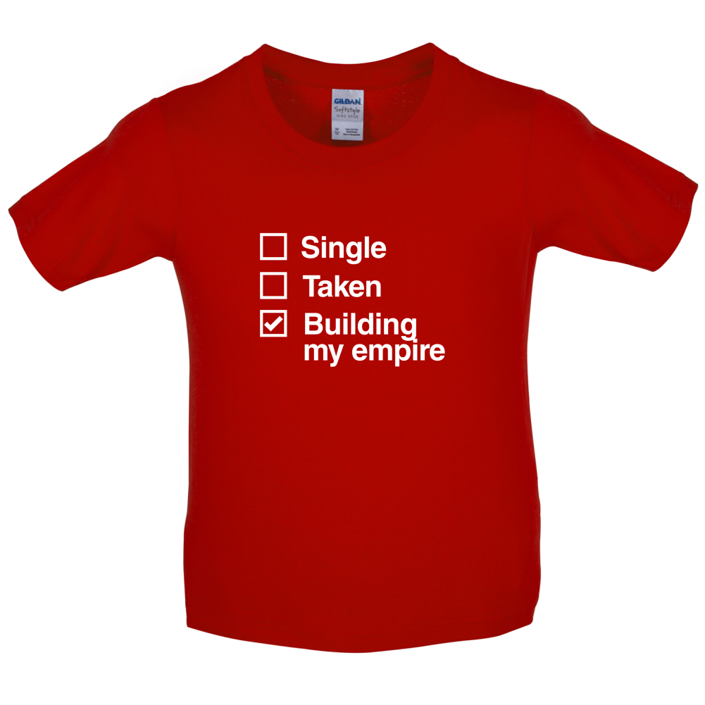 Single Taken Building Empire Kids T Shirt