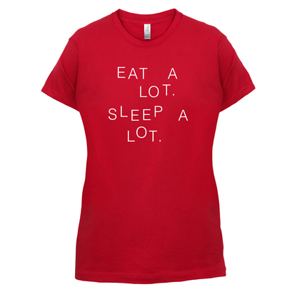 Eat A Lot Sleep A Lot T Shirt