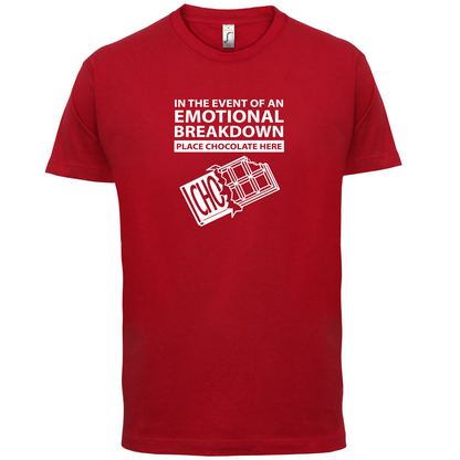 Emotional Breadown Place Chocolate Here T Shirt