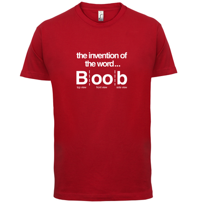 Invention Of Boob T Shirt