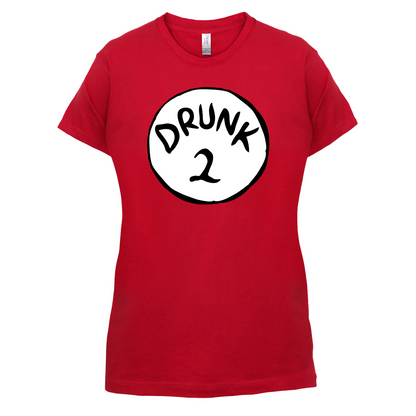Drunk 2 T Shirt