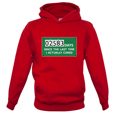 2583 Days Since I Cared Kids T Shirt