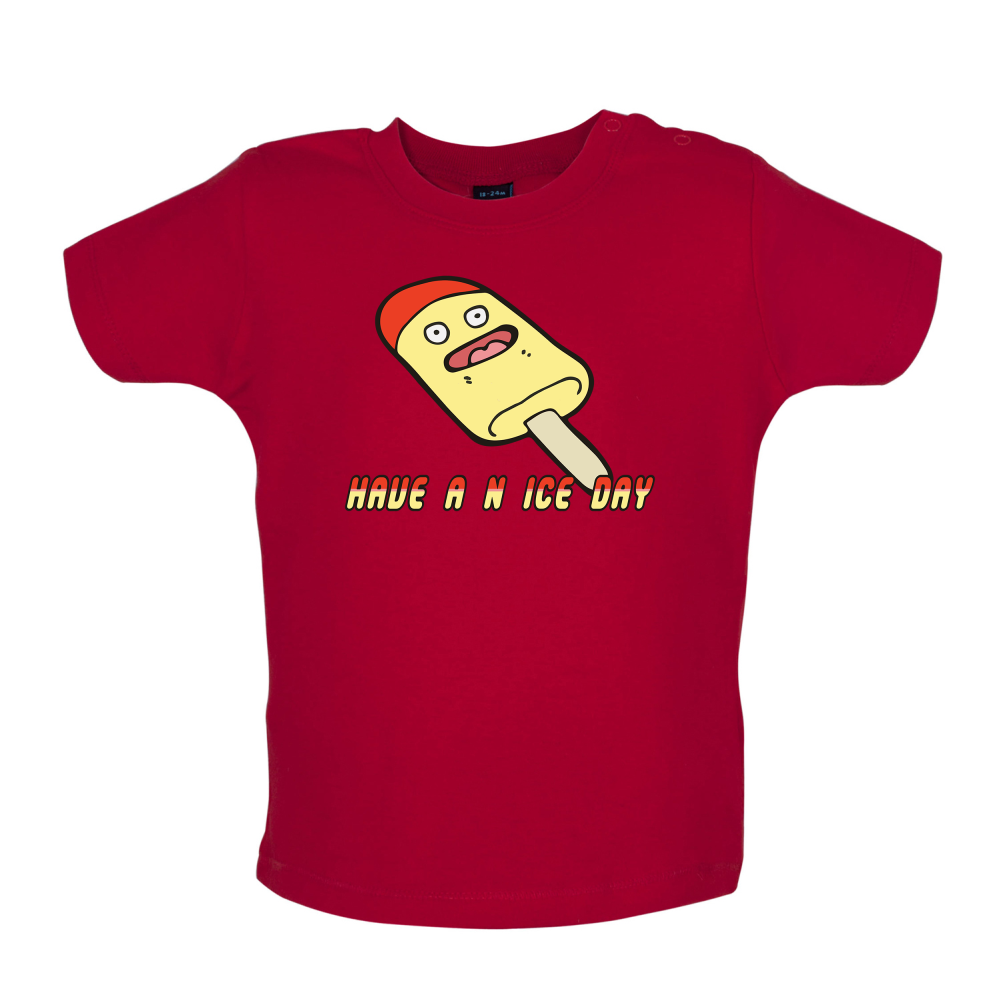 Have An Ice Day Baby T Shirt