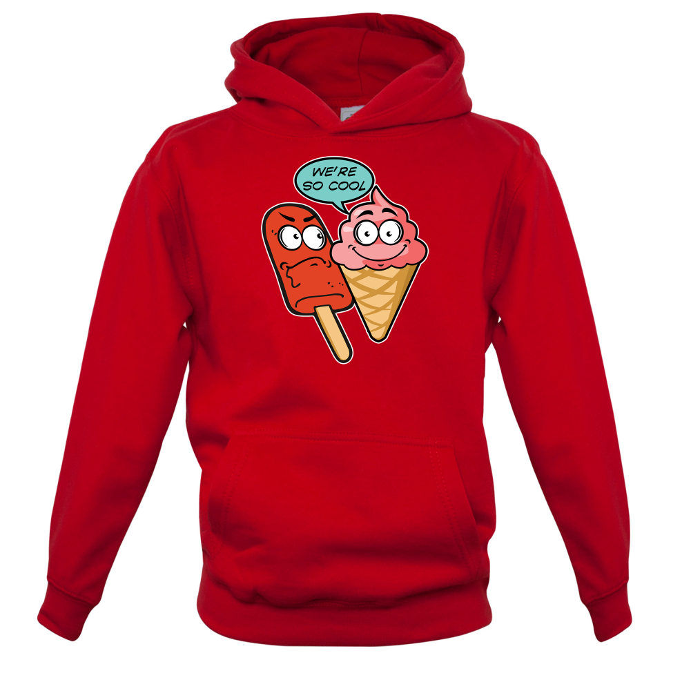 We're So Cool Kids T Shirt