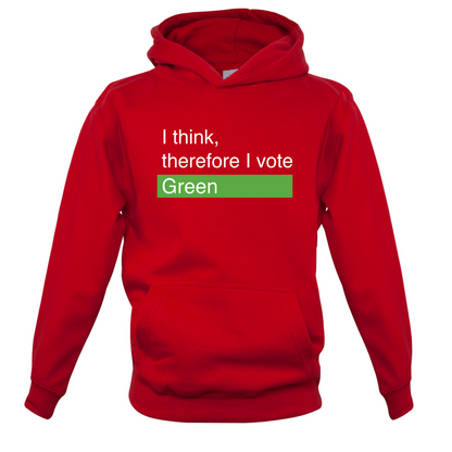 I think, therefore I vote Green Kids T Shirt