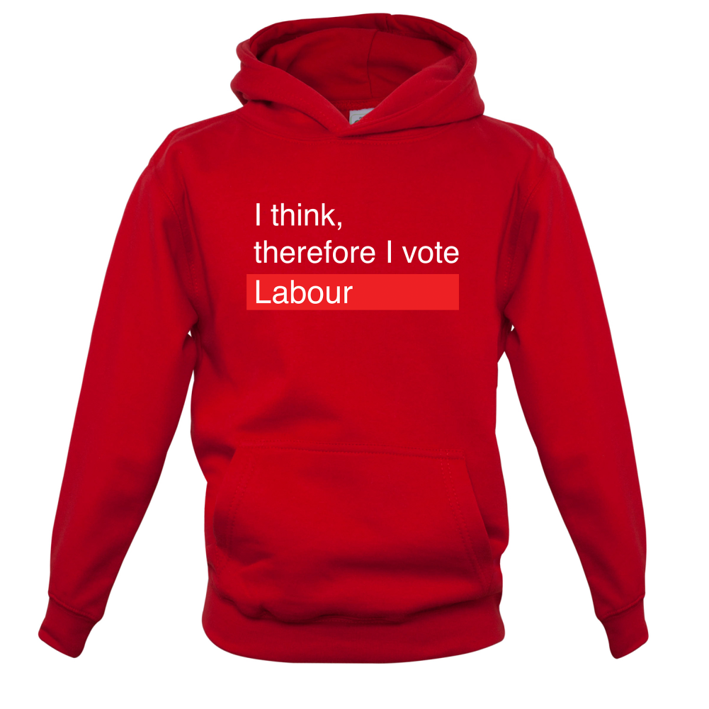 I think, therefore I vote Labour Kids T Shirt