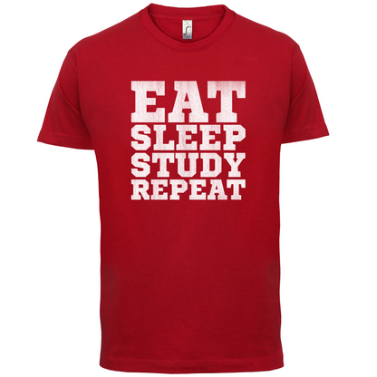 Eat Sleep Study Repeat T Shirt