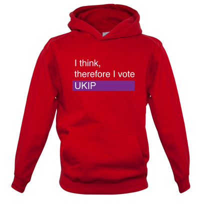 I think, therefore I vote UKIP Kids T Shirt