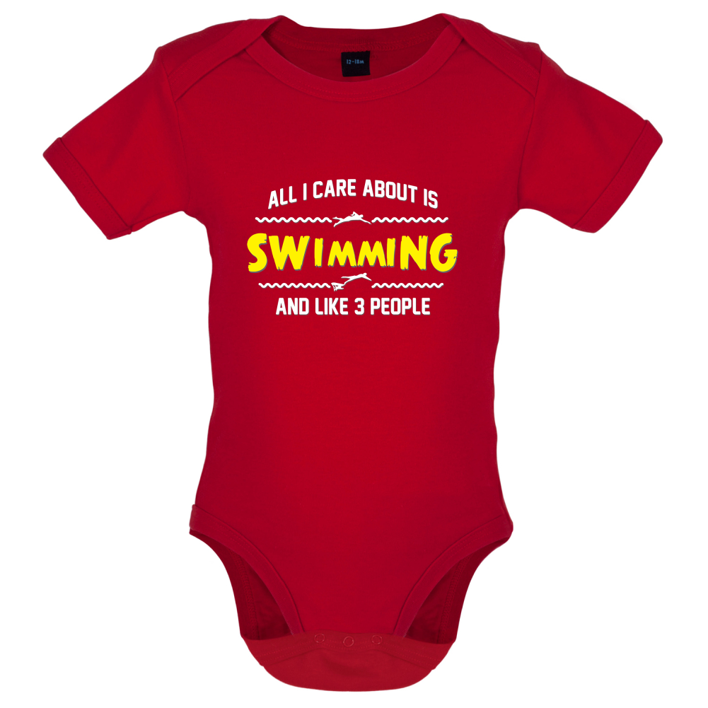 All I Care About Is Swimming Baby T Shirt