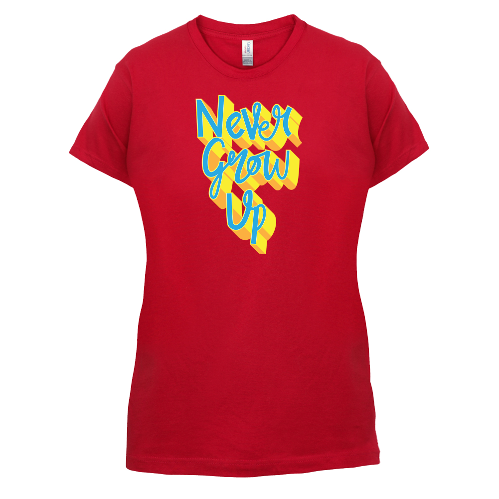 Never Grow Up T Shirt