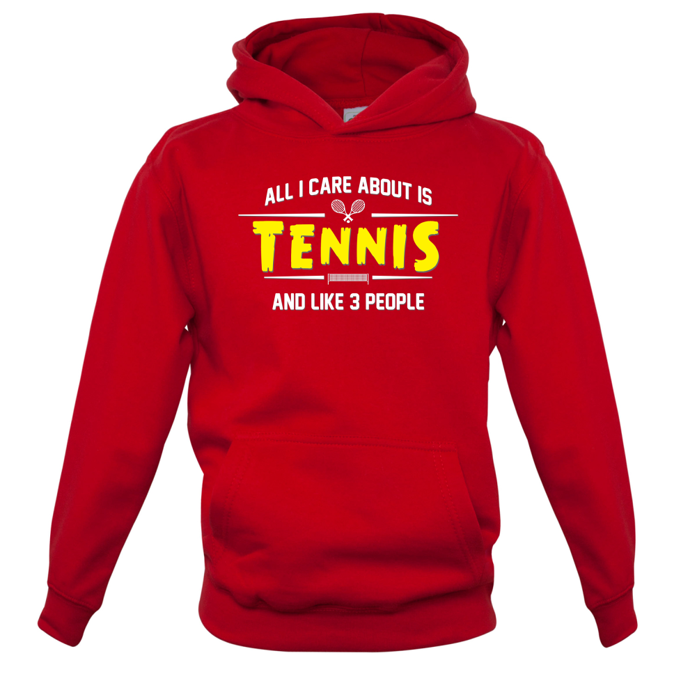 All I Care About Is Tennis Kids T Shirt
