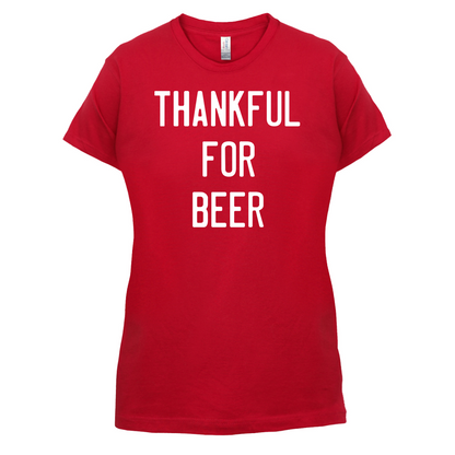 Thankful For Beer T Shirt