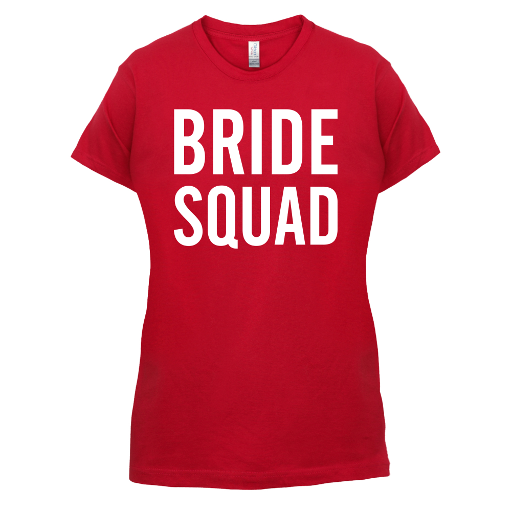 Bride Squad T Shirt