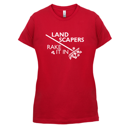 Landscapers Rake It In T Shirt