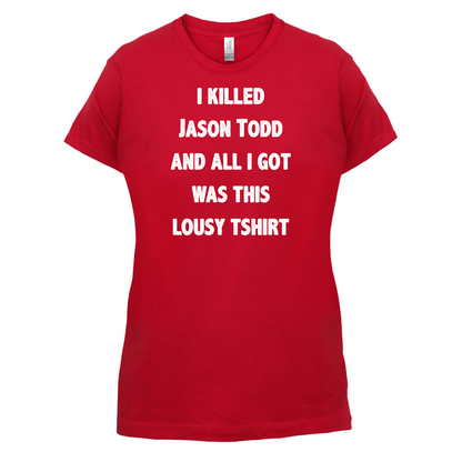 I Killed Jason Todd, Lousy T-Shirt Kids T Shirt