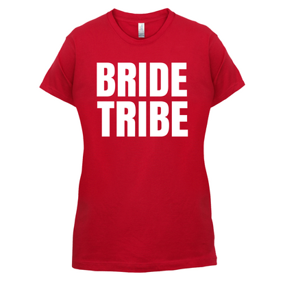Bride Tribe T Shirt