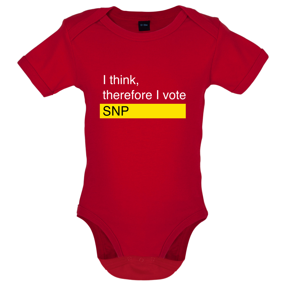 I think, therefore I vote SNP Baby T Shirt