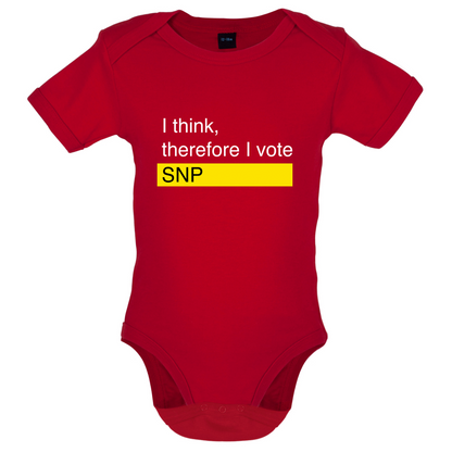 I think, therefore I vote SNP Baby T Shirt