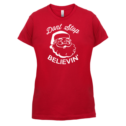 Don't Stop Believing T Shirt