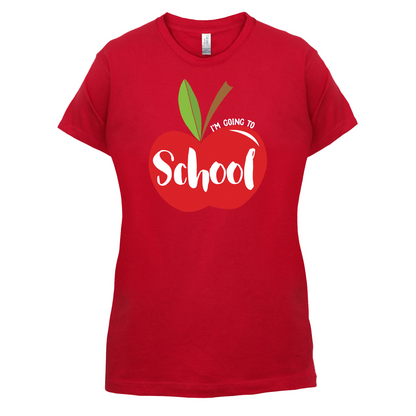 I'm Going To School T Shirt