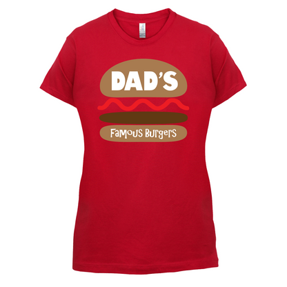 Dad's Famous Burgers T Shirt