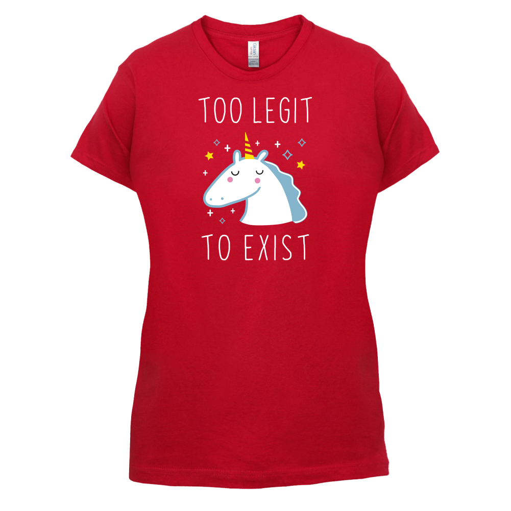 Too Legit To Exist T Shirt