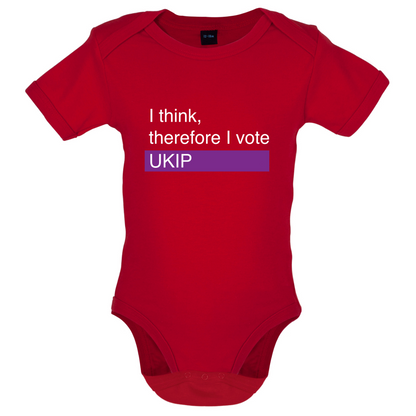 I think, therefore I vote UKIP Baby T Shirt
