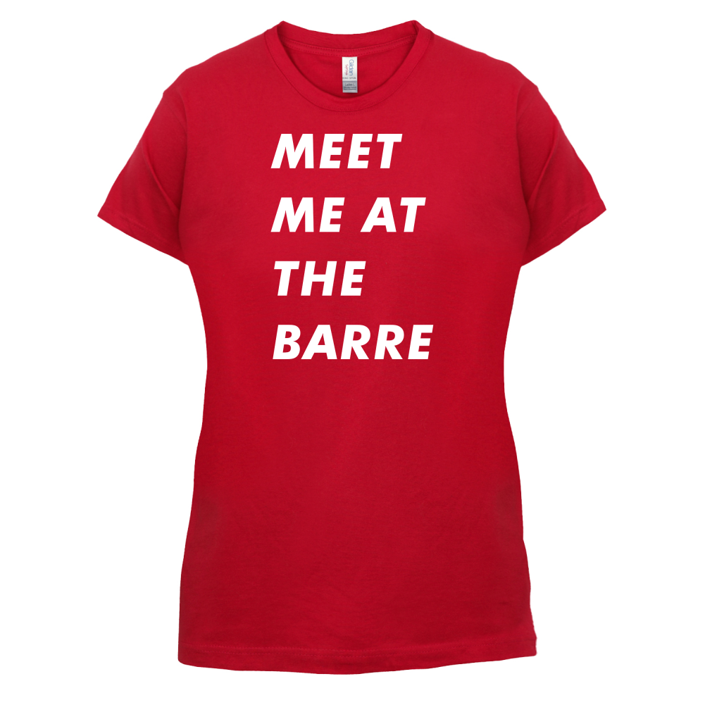 Meet Me At The Barre T Shirt