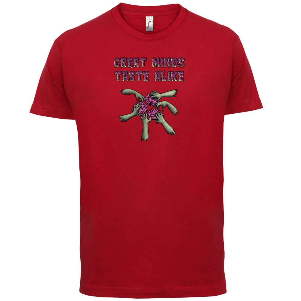 Great Minds Taste Alike T Shirt