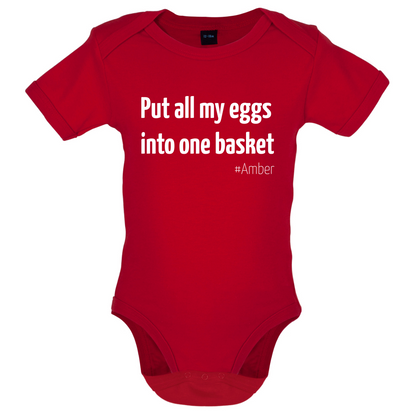 All My Eggs In One Basket Baby T Shirt