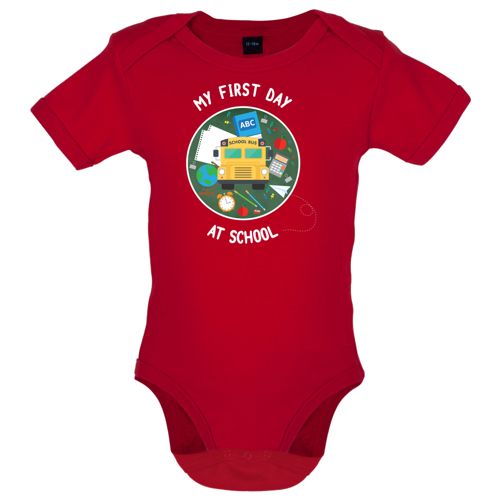 My First Day At School Baby T Shirt