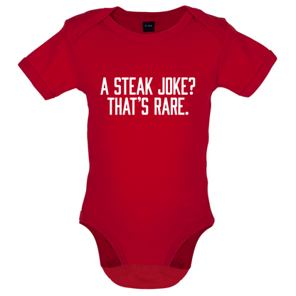 Steak Joke, Thats Rare Baby T Shirt